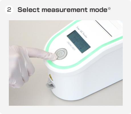 Select measurement mode